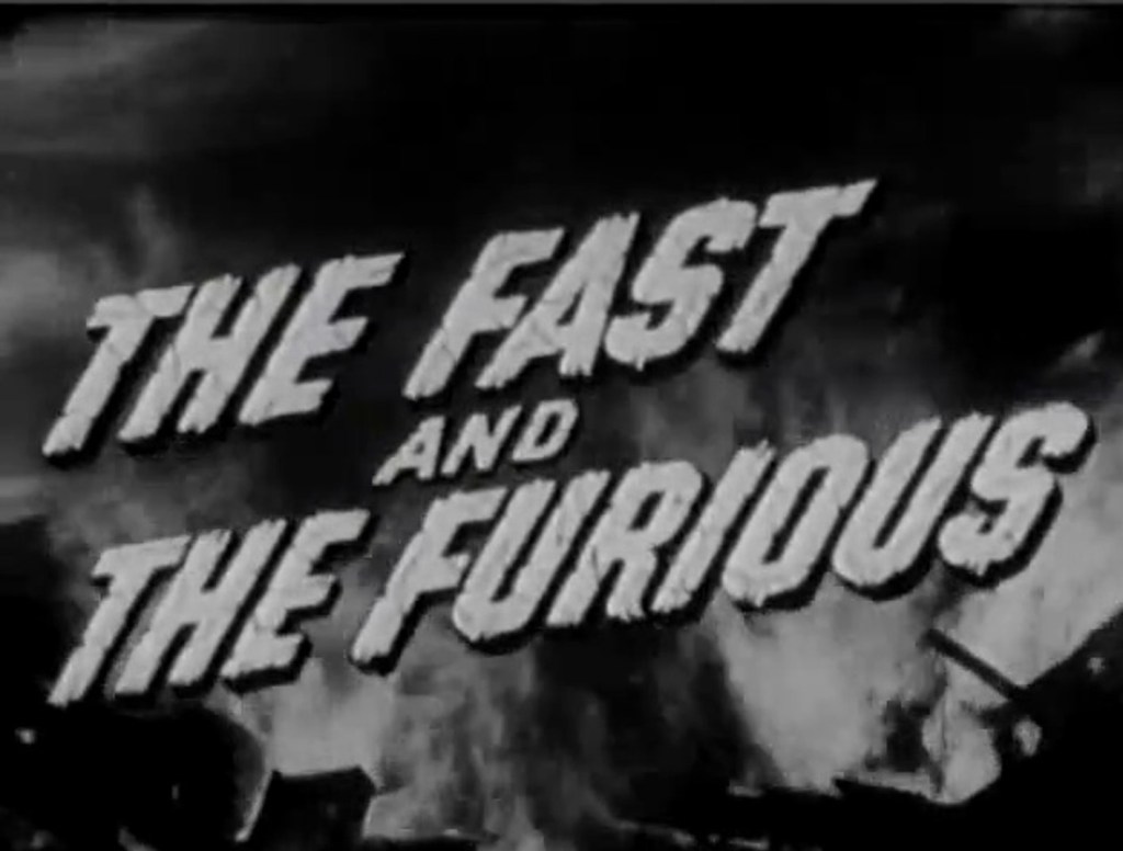 Fast Film Friday: The Fast and the Furious (1954) – DEMARAS RACING